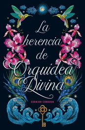 UMBRIEL La herencia de Orquídea Divina, Zoraida Cordova - null