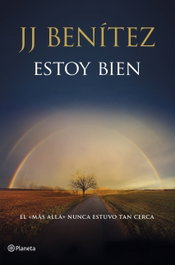 Estoy bien, J. J. Benítez - PLANETA