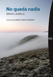 No queda nadie, Brais Lamela - CUATRO LUNAS