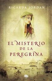 El misterio de la peregrina, Ricarda Jordan - B DE BOLSILLO