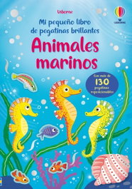 USBORNE Animales Marinos, Holly Bathie - Mi pequeño libro de pegatinas