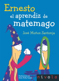 NIVOLA Ernesto. El aprendiz de matemago