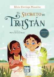 El secreto de Tristán, Silvia Elorriaga Riquelme - BABIDI-BU