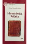 SOCIEDADE BIBLICA, Hermenêutica Retórica - VV.AA. - SOCIEDADE BIBLICA