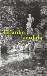 EL JARDÍN PERDIDO, Jorn de Précy - ELBA EDITORIAL