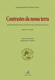 CONTRASTES DA NOSSA TERRA, Joaquina Matoso d'Oliveira Flores - EDIÇOES COLIBRI