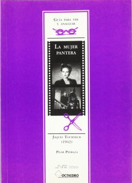OCTAEDRO EDICIONES, Guía para ver y analizar: La mujer pantera