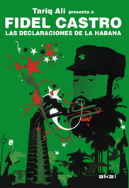 Las declaraciones de La Habana, Fidel Castro, Tariq Ali - AKAL