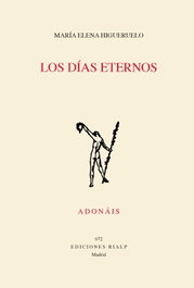 Los días eternos, María Elena Higueruelo Illana - RIALP