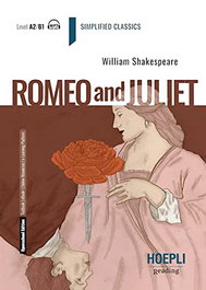 HOEPLI EDUCATION Romeo and Juliet (Level A2;B1)