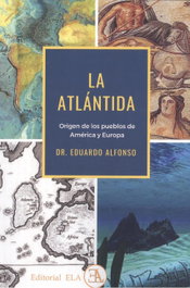 ATLANTIDA, Dr. Eduardo Alfonso - LIBRERIA ARGENTINA (ELA)