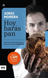 Hoy harás pan. Edición 2021, Jordi Morera i Ransanz - ARA LLIBRES