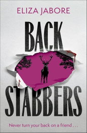 Backstabbers, Eliza Jabore - LITTLE BROWN