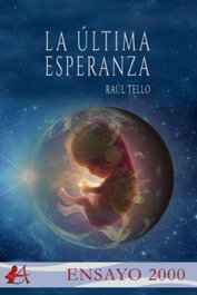 La última esperanza, Raúl Tello - Editorial Adarve