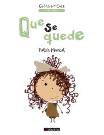 Que se quede, Violeta Monreal - LABERINTO