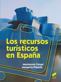 SINTESIS EDITORIAL, LOS RECURSOS TURISTICOS EN ESPAÑA, VV.AA. - SINTESIS EDITORIAL
