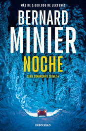Noche, Bernard Minier - DEBOLSILLO