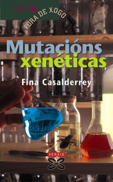 Mutacións xenéticas, Fina Casalderrey - XERAIS