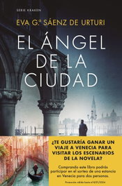 PLANETA, El Ángel de la Ciudad. Edición especial, Eva García Sáenz de Urturi - PLANETA