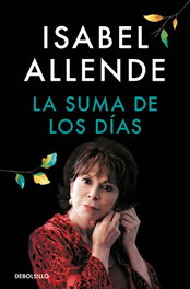 DEBOLSILLO, La suma de los días, Isabel Allende - DEBOLSILLO