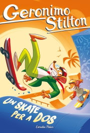 Un skate per a dos, Geronimo Stilton - ESTRELLA POLAR