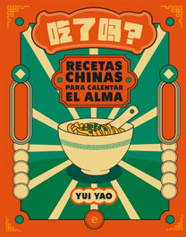 LA ESFERA DE LOS LIBROS, Recetas chinas para calentar el alma