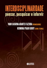 Interdisciplinaridade: pensar, pesquisas e intervir, Ivani Fazenda e Herminia Godoy - CORTEZ EDITORA