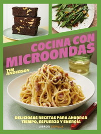 Cocina con microondas, Tim Anderson - LIBROS CUPULA