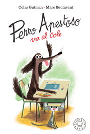 Blackie Books, Perro Apestoso va al cole