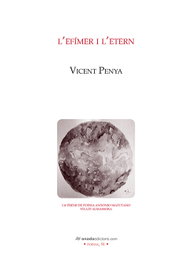 L'Efímer i l'Etern, Vicent Penya i Calatayud - ONADA EDICIONS