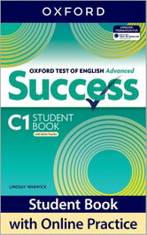 OXFORD UNIVERSITY PRESS, OXFORD TEST OF ENGLISH SUCCESS C1 STUDENT BOOK ADVANCED