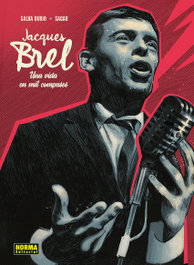 JACQUES BREL. UNA VIDA EN MIL COMPASES, SAGAR - NORMA EDITORIAL
