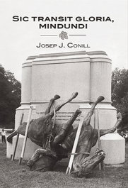 Sic transit gloria, mindundi, Josep J. Conill - IN PURIBUS LLIBRES