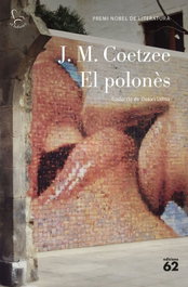El polonès, J. M. Coetzee - EDICIONS 62