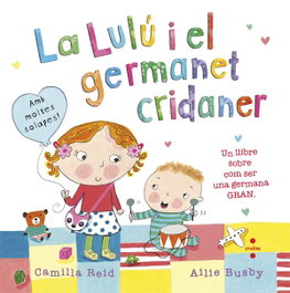 CRUILLA La lulu i el germanet cridaner