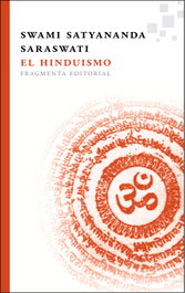 El hinduismo, Swami Satyananda - FRAGMENTA