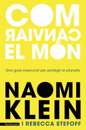Com canviar el món, Naomi Klein - FANBOOKS