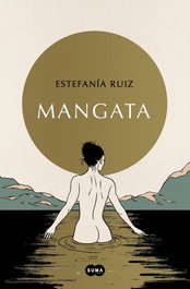 Mangata, Estefanía Ruiz - SUMA DE LETRAS