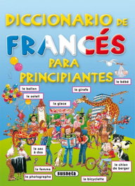 Diccionario de francés para principiantes, Equipo Susaeta - SUSAETA EDICIONES