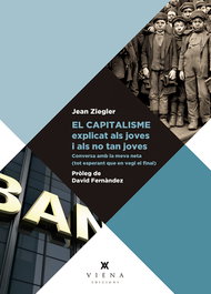 El capitalisme explicat als joves i als no tan joves, Jean Ziegler - VIENA