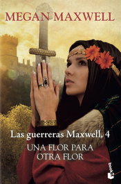 Una flor para otra flor, Megan Maxwell - BOOKET