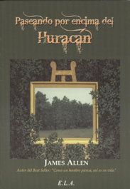 Paseando por encima del huracán, James Allen - LIBRERIA ARGENTINA (ELA)