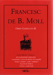 MOLL EDITORIAL, OBRES COMPLETES 3. FRANCESC DE B.MOLL