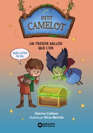 BARCANOVA, Petit Camelot. Un tresor millor que l'or, Sabrina Catdoor - BARCANOVA