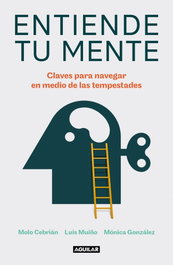 AGUILAR Entiende tu mente, Manuel Cebrián - AGUILAR