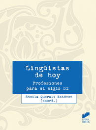 Lingüistas de hoy, Queralt Estéve, Sheila - Sintesis Editorial