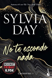 No te escondo nada, Sylvia Day - BOOKET