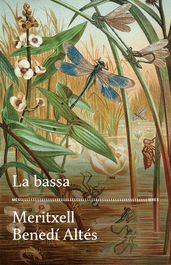 La bassa, Meritxell Benedí - ANIMALLIBRES, S.L.