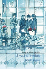 El vecino invisible, Francisco Jose Faraldo - BOHODON
