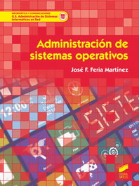 SINTESIS EDITORIAL, Administracion sistemas operativos - SINTESIS EDITORIAL